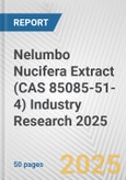 Nelumbo Nucifera Extract (CAS 85085-51-4) Industry Research 2025: Global and Regional Market Trends 2019-2024 and Forecast to 2029- Product Image