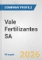 Vale Fertilizantes SA Fundamental Company Report Including Financial, SWOT, Competitors and Industry Analysis - Product Thumbnail Image