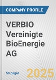 VERBIO Vereinigte BioEnergie AG Fundamental Company Report Including Financial, SWOT, Competitors and Industry Analysis- Product Image