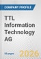 TTL Information Technology AG Fundamental Company Report Including Financial, SWOT, Competitors and Industry Analysis - Product Thumbnail Image