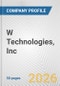 W Technologies, Inc. Fundamental Company Report Including Financial, SWOT, Competitors and Industry Analysis - Product Thumbnail Image