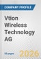 Vtion Wireless Technology AG Fundamental Company Report Including Financial, SWOT, Competitors and Industry Analysis - Product Thumbnail Image