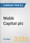 Webb Capital plc Fundamental Company Report Including Financial, SWOT, Competitors and Industry Analysis - Product Thumbnail Image