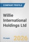 Willie International Holdings Ltd. Fundamental Company Report Including Financial, SWOT, Competitors and Industry Analysis - Product Thumbnail Image