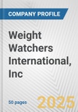 Weight Watchers International, Inc. Fundamental Company Report Including Financial, SWOT, Competitors and Industry Analysis- Product Image