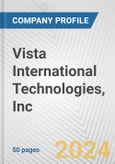 Vista International Technologies, Inc. Fundamental Company Report Including Financial, SWOT, Competitors and Industry Analysis- Product Image