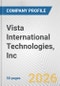 Vista International Technologies, Inc. Fundamental Company Report Including Financial, SWOT, Competitors and Industry Analysis - Product Thumbnail Image