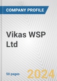Vikas WSP Ltd. Fundamental Company Report Including Financial, SWOT, Competitors and Industry Analysis- Product Image