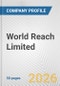 World Reach Limited Fundamental Company Report Including Financial, SWOT, Competitors and Industry Analysis - Product Thumbnail Image