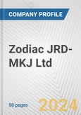 Zodiac JRD-MKJ Ltd. Fundamental Company Report Including Financial, SWOT, Competitors and Industry Analysis- Product Image