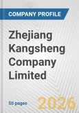 Zhejiang Kangsheng Company Limited Fundamental Company Report Including Financial, SWOT, Competitors and Industry Analysis- Product Image