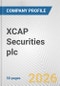 XCAP Securities plc Fundamental Company Report Including Financial, SWOT, Competitors and Industry Analysis - Product Thumbnail Image