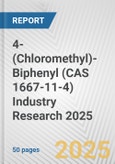 4-(Chloromethyl)-Biphenyl (CAS 1667-11-4) Industry Research 2025: Global and Regional Market Trends 2019-2024 and Forecast to 2029- Product Image