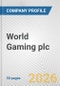 World Gaming plc. Fundamental Company Report Including Financial, SWOT, Competitors and Industry Analysis - Product Thumbnail Image