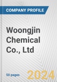 Woongjin Chemical Co., Ltd. Fundamental Company Report Including Financial, SWOT, Competitors and Industry Analysis- Product Image