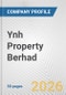Ynh Property Berhad Fundamental Company Report Including Financial, SWOT, Competitors and Industry Analysis - Product Thumbnail Image
