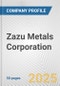 Zazu Metals Corporation Fundamental Company Report Including Financial, SWOT, Competitors and Industry Analysis - Product Thumbnail Image