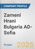 Zarneni Hrani Bulgaria AD-Sofia Fundamental Company Report Including Financial, SWOT, Competitors and Industry Analysis- Product Image