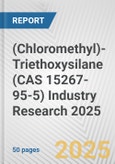 (Chloromethyl)-Triethoxysilane (CAS 15267-95-5) Industry Research 2025: Global and Regional Market Trends 2019-2024 and Forecast to 2029- Product Image