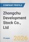 Zhongchu Development Stock Co., Ltd. Fundamental Company Report Including Financial, SWOT, Competitors and Industry Analysis - Product Thumbnail Image