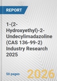 1-(2-Hydroxyethyl)-2-Undecylimadazoline (CAS 136-99-2) Industry Research 2025: Global and Regional Market Trends 2019-2024 and Forecast to 2029- Product Image