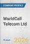 WorldCall Telecom Ltd Fundamental Company Report Including Financial, SWOT, Competitors and Industry Analysis - Product Thumbnail Image