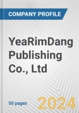 YeaRimDang Publishing Co., Ltd. Fundamental Company Report Including Financial, SWOT, Competitors and Industry Analysis- Product Image