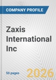 Zaxis International Inc. Fundamental Company Report Including Financial, SWOT, Competitors and Industry Analysis- Product Image