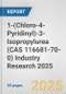 1-(Chloro-4-Pyridinyl)-3-Isopropylurea (CAS 116681-70-0) Industry Research 2025: Global and Regional Market Trends 2019-2024 and Forecast to 2029 - Product Image