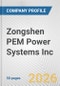 Zongshen PEM Power Systems Inc. Fundamental Company Report Including Financial, SWOT, Competitors and Industry Analysis - Product Thumbnail Image