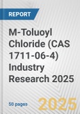 M-Toluoyl Chloride (CAS 1711-06-4) Industry Research 2025: Global and Regional Market Trends 2019-2024 and Forecast to 2029- Product Image
