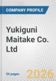 Yukiguni Maitake Co. Ltd. Fundamental Company Report Including Financial, SWOT, Competitors and Industry Analysis- Product Image