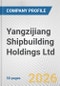 Yangzijiang Shipbuilding Holdings Ltd. Fundamental Company Report Including Financial, SWOT, Competitors and Industry Analysis - Product Thumbnail Image
