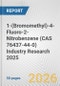 1-(Bromomethyl)-4-Fluoro-2-Nitrobenzene (CAS 76437-44-0) Industry Research 2025: Global and Regional Market Trends 2019-2024 and Forecast to 2029 - Product Thumbnail Image