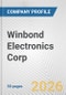 Winbond Electronics Corp. Fundamental Company Report Including Financial, SWOT, Competitors and Industry Analysis - Product Thumbnail Image