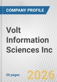 Volt Information Sciences Inc. Fundamental Company Report Including Financial, SWOT, Competitors and Industry Analysis- Product Image