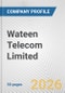 Wateen Telecom Limited Fundamental Company Report Including Financial, SWOT, Competitors and Industry Analysis - Product Thumbnail Image