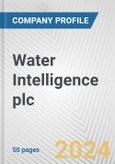 Water Intelligence plc Fundamental Company Report Including Financial, SWOT, Competitors and Industry Analysis- Product Image