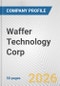 Waffer Technology Corp. Fundamental Company Report Including Financial, SWOT, Competitors and Industry Analysis - Product Thumbnail Image