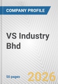 VS Industry Bhd Fundamental Company Report Including Financial, SWOT, Competitors and Industry Analysis- Product Image