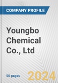 Youngbo Chemical Co., Ltd. Fundamental Company Report Including Financial, SWOT, Competitors and Industry Analysis- Product Image