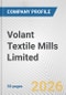 Volant Textile Mills Limited Fundamental Company Report Including Financial, SWOT, Competitors and Industry Analysis - Product Thumbnail Image