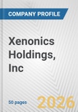 Xenonics Holdings, Inc. Fundamental Company Report Including Financial, SWOT, Competitors and Industry Analysis- Product Image