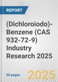 (Dichloroiodo)-Benzene (CAS 932-72-9) Industry Research 2025: Global and Regional Market Trends 2019-2024 and Forecast to 2029- Product Image