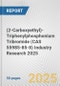 (2-Carboxyethyl)-Triphenylphosphonium Tribromide (CAS 55985-85-8) Industry Research 2025: Global and Regional Market Trends 2019-2024 and Forecast to 2029 - Product Image