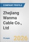 Zhejiang Wanma Cable Co., Ltd. Fundamental Company Report Including Financial, SWOT, Competitors and Industry Analysis - Product Thumbnail Image