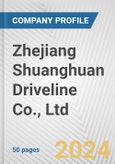 Zhejiang Shuanghuan Driveline Co., Ltd Fundamental Company Report Including Financial, SWOT, Competitors and Industry Analysis- Product Image
