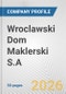 Wroclawski Dom Maklerski S.A. Fundamental Company Report Including Financial, SWOT, Competitors and Industry Analysis - Product Thumbnail Image