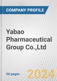 Yabao Pharmaceutical Group Co.,Ltd. Fundamental Company Report Including Financial, SWOT, Competitors and Industry Analysis- Product Image