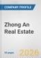 Zhong An Real Estate Fundamental Company Report Including Financial, SWOT, Competitors and Industry Analysis - Product Thumbnail Image